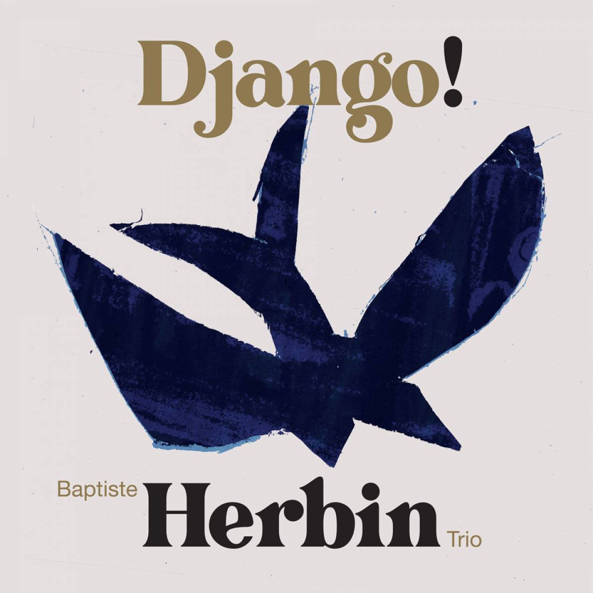 DJANGO - BAPTISTE HERBIN TRIO // LES MERCREDIS DU C2