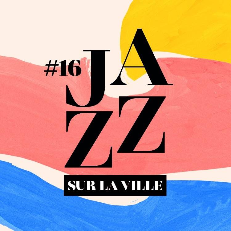 JAZZ SUR LA VILLE