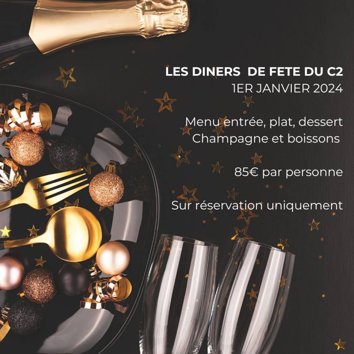 Les dîners de fête au C2 - 1er janvier 2024