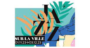 JAZZ SUR LA VILLE 2023